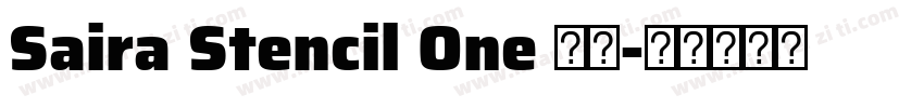 Saira Stencil One 普通字体转换